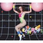 the telephones／Don’t Stop The Move， Keep On Dancing！！！ 【CD】