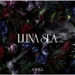 LUNA SEA／A WILL 【CD】
