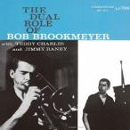 ボブ・ブルックマイヤー／ザ・デュアル・ロール・オブ・ボブ・ブルックマイヤー 【CD】