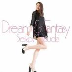 松田聖子／Dream ＆ Fantasy《初回限定盤B》 (初回限定) 【CD+DVD】