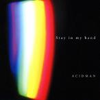ACIDMAN／Stay in my hand (初回限定) 【CD】