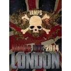 VAMPS LIVE 2014： LONDON《通常版B》 【Blu-ray】