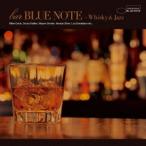 (V.A.)／BAR BLUE NOTE-Whisky ＆ Jazz 【CD】
