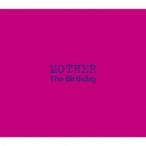 The Birthday／MOTHER 【CD】