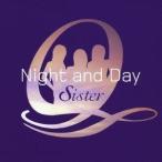 Sister Q／Night and Day 【CD】