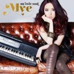 Mye／my ever soul 【CD】