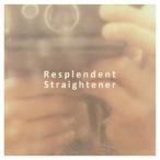 Straightener／Resplendent (初回限定) 【CD+DVD】