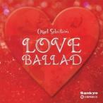 (オルゴール)／ラブバラード 【CD】