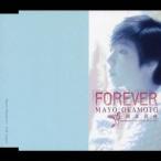 岡本真夜／FOREVER 【CD】