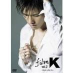 film K vol.2 〜Music in My Life〜 【DVD】