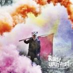MAN WITH A MISSION／Raise your flag (初回限定) 【CD+DVD】