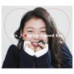 Iris／I love me／good bye (初回限定) 【CD】