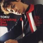 TOKU／エヴリシング・シー・セッド 【CD】