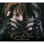 T.M.REVOLUTION／CLOUD NINE 【CD】