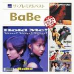 BaBe／ザ プレミアムベスト BaBe 【CD】