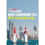 Red Bull AIR RACE WORLD CHAMPIONSHIP 2015 VOL.01 Pre-Season Highlight／Abu Dhabi 【DVD】