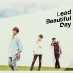 Lead／Beautiful Day《限定盤C》 (初回限定) 【CD+DVD】