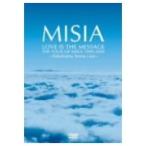 MISIA／LOVE IS THE MESSAGE THE TOUR OF MISIA 1999-20 【DVD】