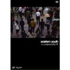 eastern youth ドッコイ生キテル街ノ中 【DVD】