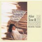 岡村孝子/After Tone III 【CD】