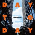 STRAIGHTENER／DAY TO DAY 【CD+DVD】