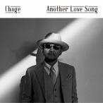 Chage／Another Love Song (初回限定) 【CD+DVD】