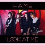 サンミニ／F.A.M.E／Look at Me《TYPE-B》 【CD】