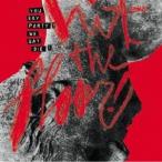 ユー・セイ・パーティ！ウィー・セイ・ダイ！／HIT THE FLOOR！ 【CD】