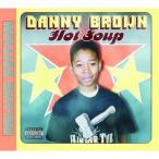 ダニー・ブラウン／HOT SOUP 【CD】
