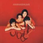 MAX／マキシマム II 【CD】