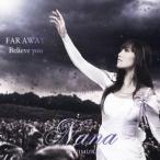 谷村奈南／FAR AWAY／Believe you (初回限定) 【CD+DVD】