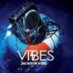 Jackson vibe／VIBES 【CD】