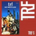 trf／BOY MEETS GIRL 【CD】