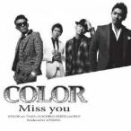 COLOR／Miss you 【CD+DVD】