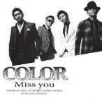 COLOR／Miss you 【CD】