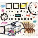 □□□／everyday is a symphony 【CD】
