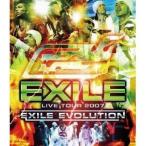 EXILE LIVE TOUR 2007 EXILE EVOLUTION 【Blu-ray】