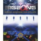 BIGBANG JAPAN DOME TOUR 2013〜2014 【Blu-ray】