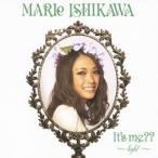 MARIe ISHIKAWA／It’s me？？ 〜light〜 【CD】