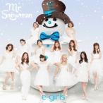 e-girls／Mr.Snowman 【CD+DVD】