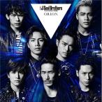 三代目J Soul Brothers from EXILE TRIBE／O.R.I.O.N. 【CD】