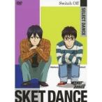 SKET DANCE SELECT DANCE Switch Off( первый раз ограничение ) [DVD]