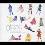 globe/8YEARS Many Classic Moments+DVD (初回限定) 【CD+DVD】