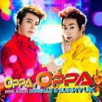 SUPER JUNIOR DONGHAE ＆ EUNHYUK／OPPA，OPPA 【CD+DVD】