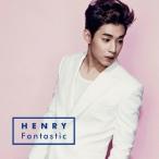 HENRY／Fantastic 【CD+DVD】
