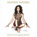 Monday満ちる／My Ever Changing Moods 【CD】
