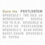 Goro Ito／POSTLUDIUM 【CD】