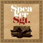スピーカー・サージェント／スピーカー・サージェント 【CD】