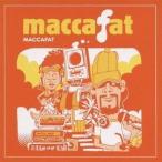 maccafat／マカファット 【CD】