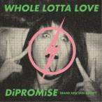 BiS／WHOLE LOTTA LOVE／DiPROMiSE (初回限定) 【CD+DVD】